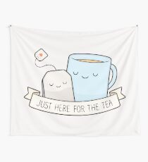Just Here For The Tea Wall Tapestry