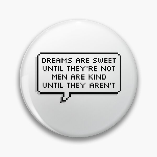 Item preview, dreams are sweet until they're not designed and sold by ambermione.