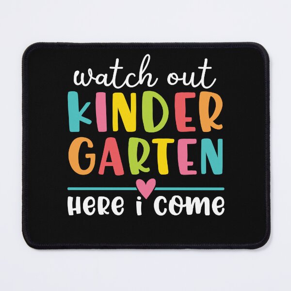 Item preview, Watch Out Kindergarten Here I come. designed and sold by FallInLoveCo.