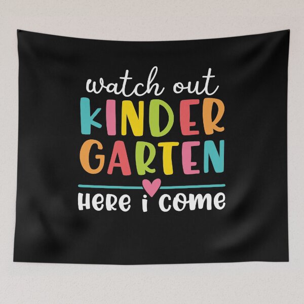 Item preview, Watch Out Kindergarten Here I come. designed and sold by FallInLoveCo.