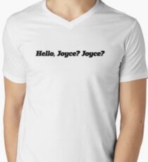 Just Friends - Hello, Joyce? Quote Men's V-Neck T-Shirt