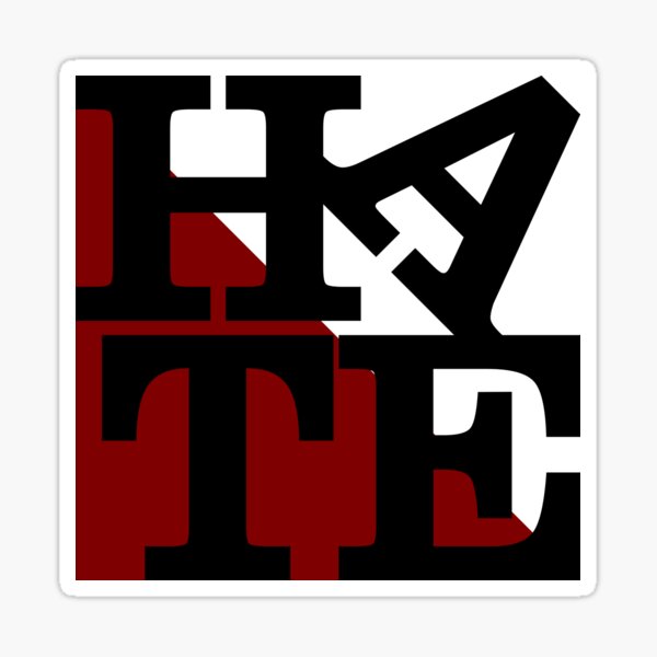 HATE - LOVE Sculpture Black Letters Sticker