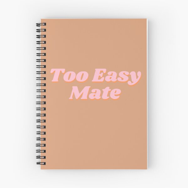 Item preview, Too Easy Mate designed and sold by HomerNixon.