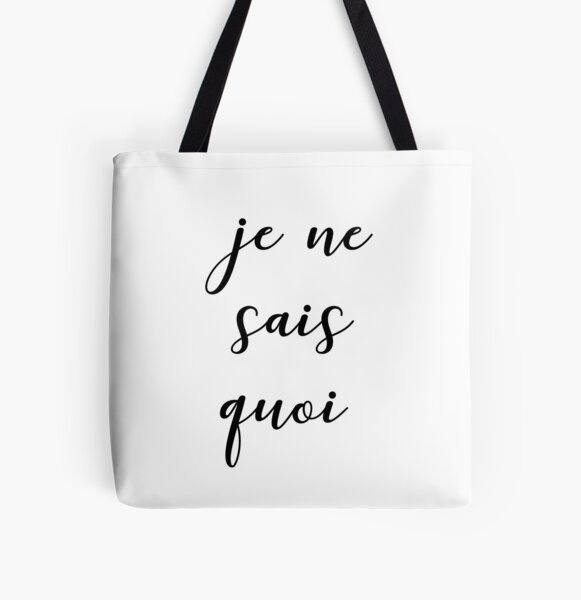 Je ne sais quoi All Over Print Tote Bag