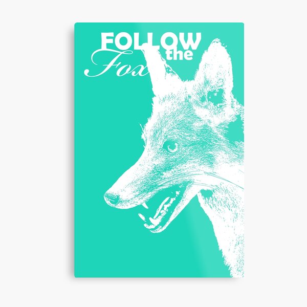 Follow the Fox Metal Print