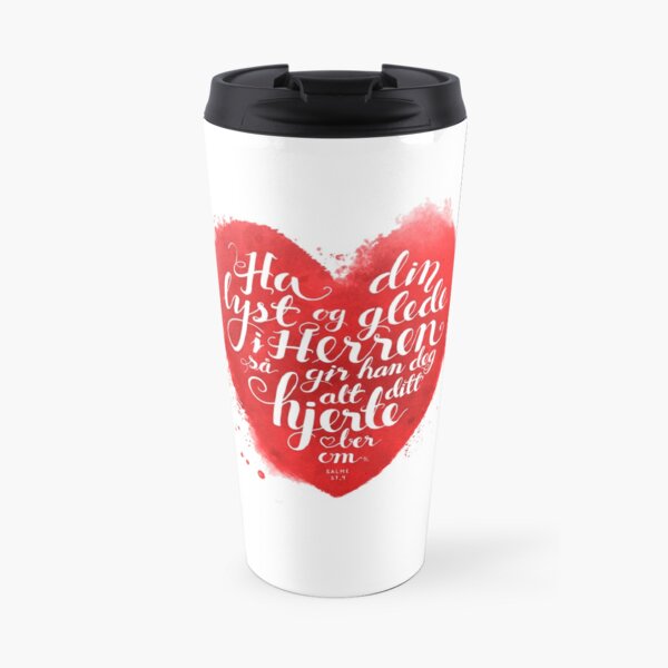 Ha din lyst og glede i Herren Travel Mug