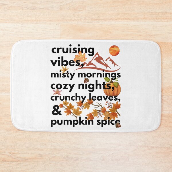 Item preview, cruising vibes misty mornings cozy nights crunchy leaves & pumpkin spice designed and sold by movie-popcorn.