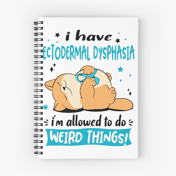 Item preview, Ectodermal Dysphasia Awareness Funny I have Ectodermal Dysphasia i'm allowed to do Weird Things! designed and sold by JanetShop809.