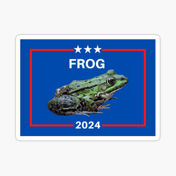 Frog For President 2024 Sticker For Sale By Gixel Redbubble   St,small,507x507 Pad,600x600,f8f8f8.u2 