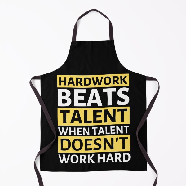 Item preview, Hard Work Beats Talent When Talent Doesnt Work Hard designed and sold by chetan786.