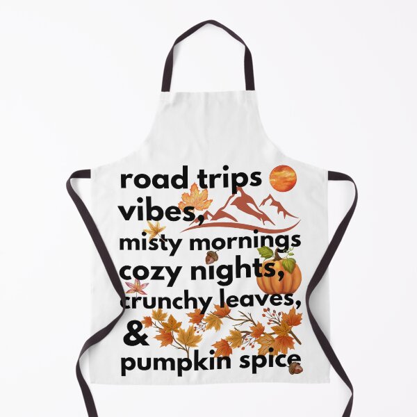 Item preview, road trips vibes misty mornings cozy nights crunchy leaves & pumpkin spice designed and sold by movie-popcorn.