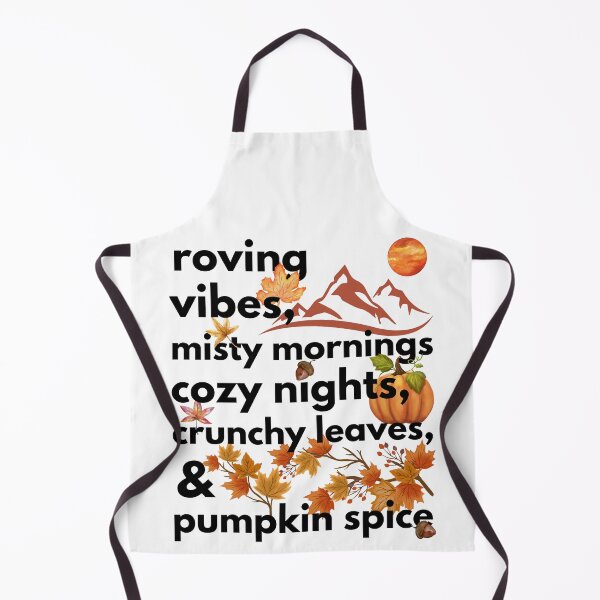 Item preview, roving vibes misty mornings cozy nights crunchy leaves & pumpkin spice designed and sold by movie-popcorn.