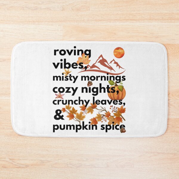 Item preview, roving vibes misty mornings cozy nights crunchy leaves & pumpkin spice designed and sold by movie-popcorn.