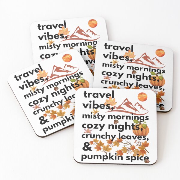Item preview, travel vibes misty mornings cozy nights crunchy leaves & pumpkin spice designed and sold by movie-popcorn.