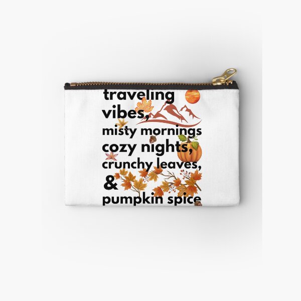 Item preview, traveling vibes misty mornings cozy nights crunchy leaves & pumpkin spice designed and sold by movie-popcorn.