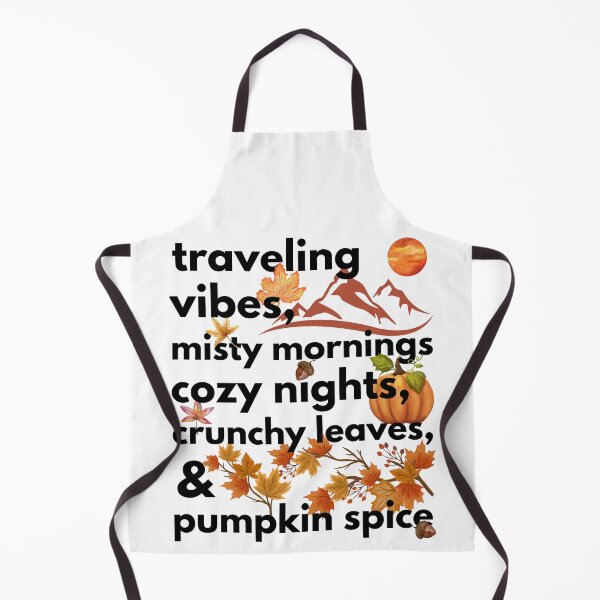 Item preview, traveling vibes misty mornings cozy nights crunchy leaves & pumpkin spice designed and sold by movie-popcorn.