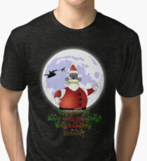 VERY NAUGHTY INDEED !!! Tri-blend T-Shirt