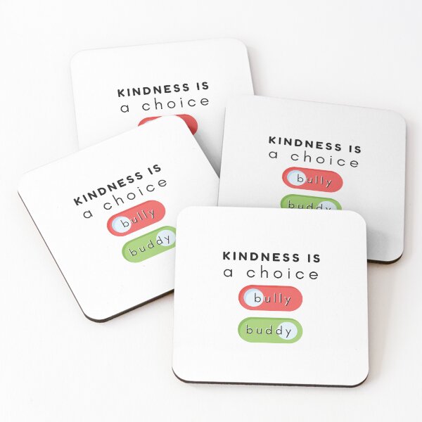 Item preview, Kindness is a choice bully and buddy designed and sold by pookamon14.