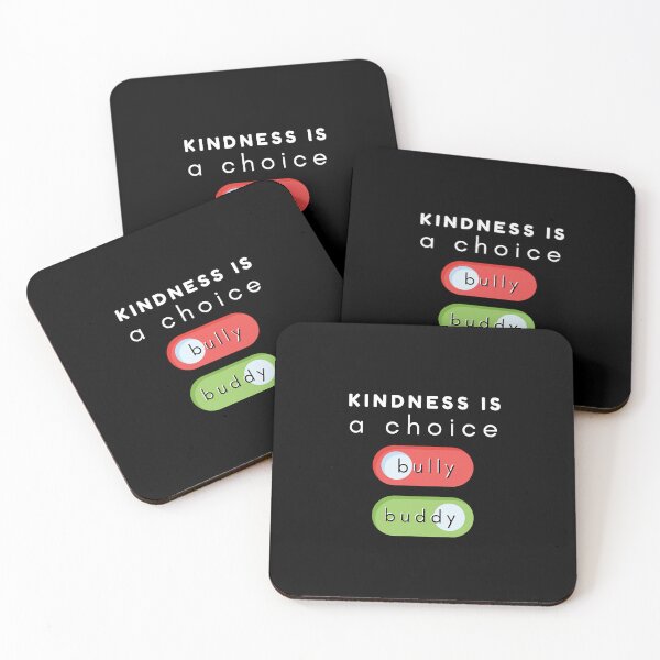 Item preview, Kindness is a choice bully and buddy designed and sold by pookamon14.