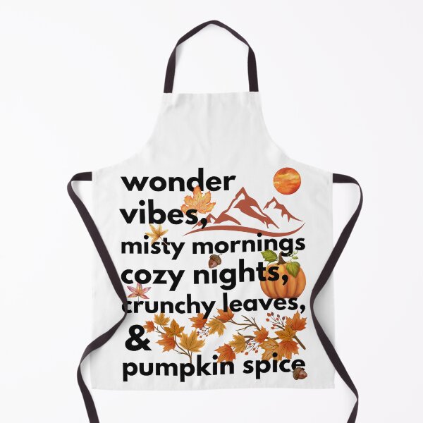 Item preview, wonder vibes misty mornings cozy nights crunchy leaves & pumpkin spice designed and sold by movie-popcorn.