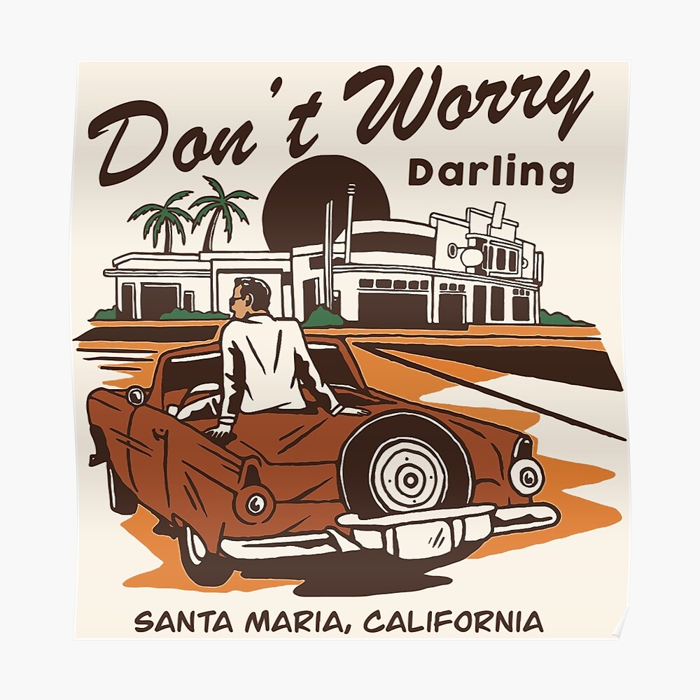 Don't Worry Darling Vintage Poster Poster for Sale by briansoneall