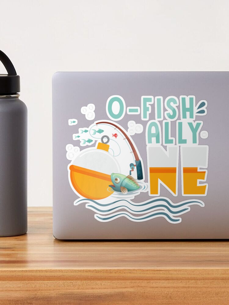 Kids O-Fish-Ally One 1st First Birthday Party Outfit Fishing Boy Sticker  for Sale by JennieBrimery