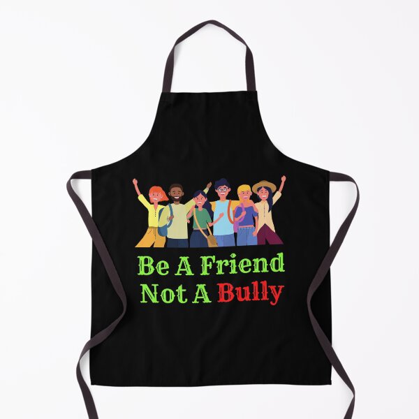 Item preview, Be a friend not a bully designed and sold by pookamon14.