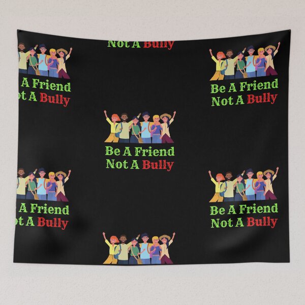 Item preview, Be a friend not a bully designed and sold by pookamon14.