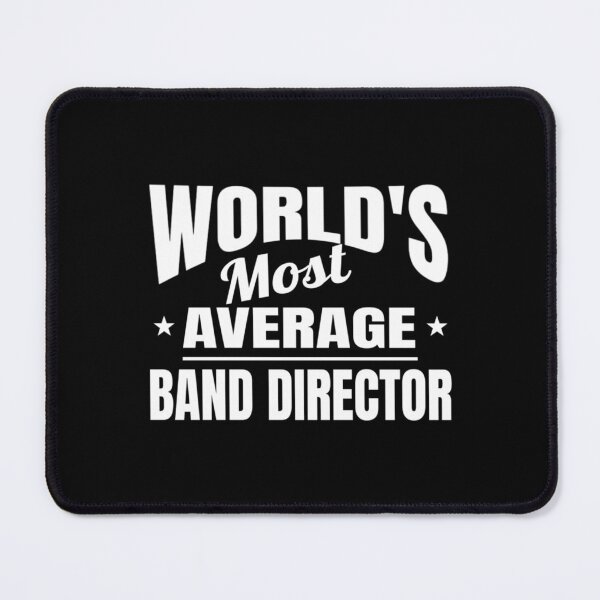Item preview, Band Director World's Most Average Funny Okayest Band Director Classic T-Shirt designed and sold by ininfa6.
