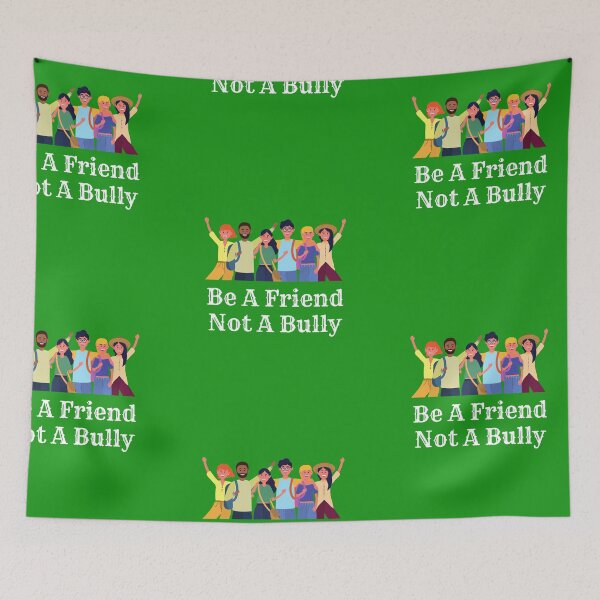 Item preview, Be a friend not a bully designed and sold by pookamon14.