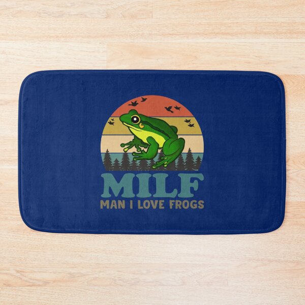 Item preview, Milf Man I love frogs designed and sold by ShasnonSanders.