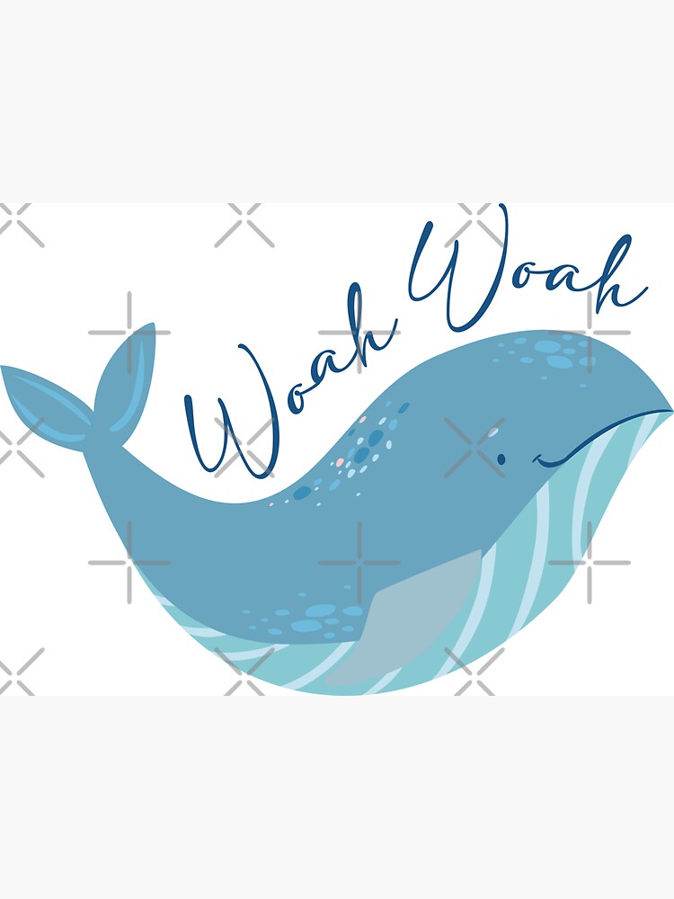 "Extraordinary Attorney Woo Whale, WHOAH WHOAH" for Sale by