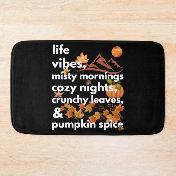 Item preview, life vibes misty mornings cozy nights crunchy leaves & pumpkin spice designed and sold by movie-popcorn.