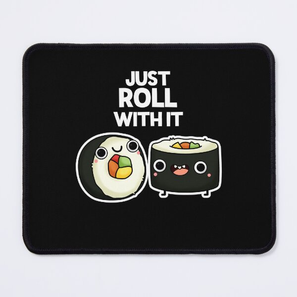 Item preview, Just Roll With It Funny Sushi Puns (Dark BG) designed and sold by punnybone.
