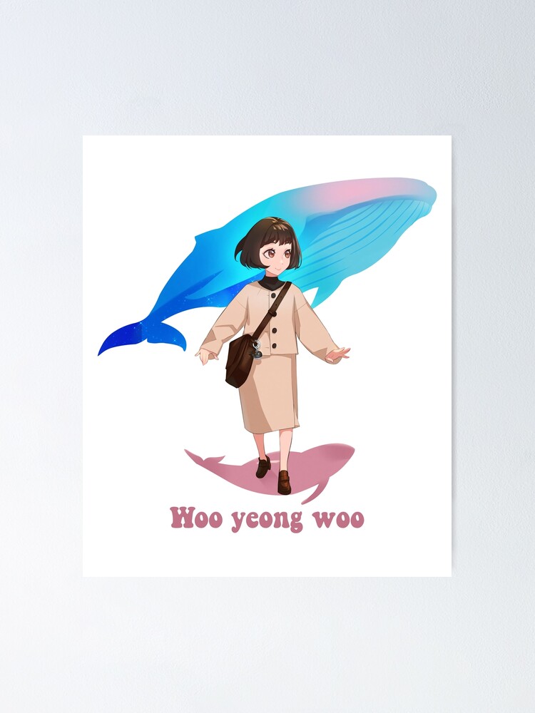 "Woo yeong woo Whoa Whoa, Extraordinary Attorney Woo Whale" Poster