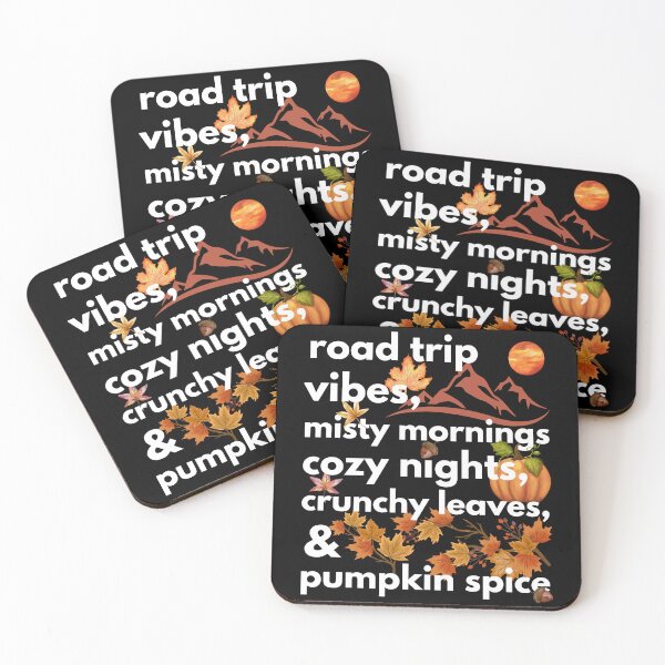 Item preview, road trip vibes misty mornings cozy nights crunchy leaves & pumpkin spice designed and sold by movie-popcorn.