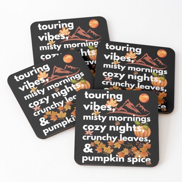 Item preview, touring vibes misty mornings cozy nights crunchy leaves & pumpkin spice designed and sold by movie-popcorn.