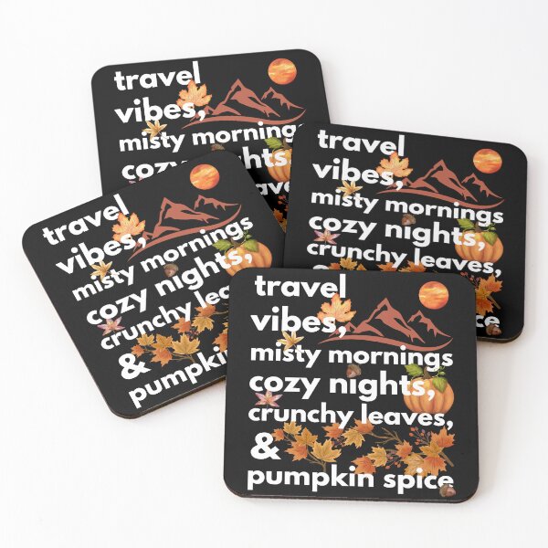 Item preview, travel vibes misty mornings cozy nights crunchy leaves & pumpkin spice designed and sold by movie-popcorn.