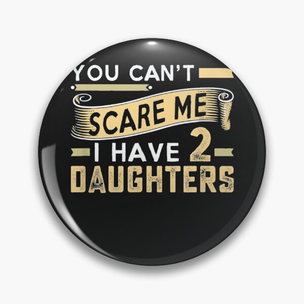 Item preview, I Have Two Daughters Father's Day designed and sold by juny2020.