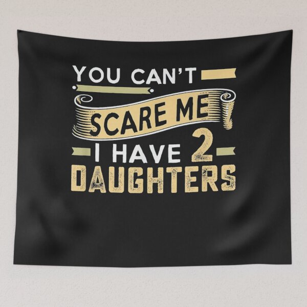Item preview, I Have Two Daughters Father's Day designed and sold by juny2020.