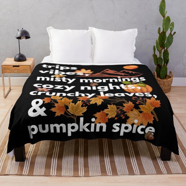Item preview, trips vibes misty mornings cozy nights crunchy leaves & pumpkin spice designed and sold by movie-popcorn.