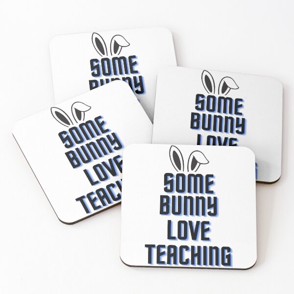Item preview, Some Bunny Loves Teaching designed and sold by AddictDesigner.