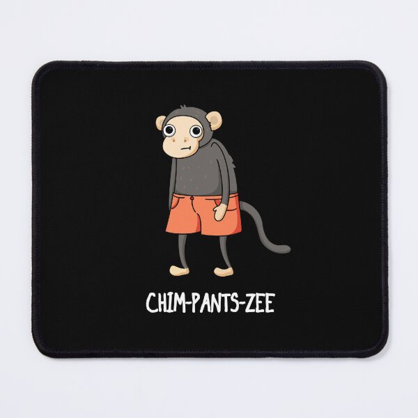 Item preview, Chim-Pants-Zee Funny Chimpanzee Puns (Dark BG) designed and sold by punnybone.