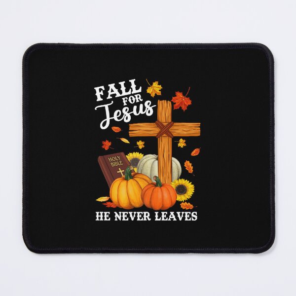 Item preview, Fall For Jesus He Never Leaves Autumn God And Pumpkin designed and sold by oswaldcoccoh.