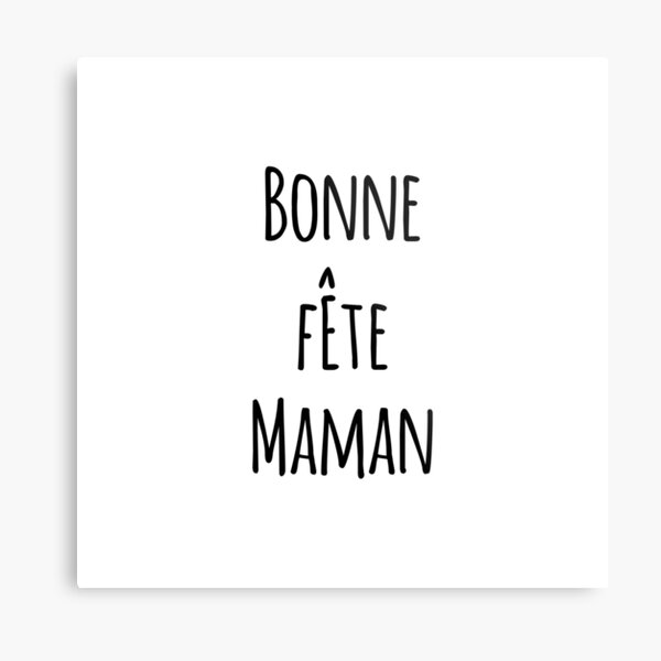 Bonne Fête Maman Metal Print