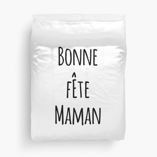 Bonne Fête Maman Duvet Cover