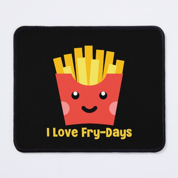 Item preview, I Love Fry-Days designed and sold by Peter Stawicki.