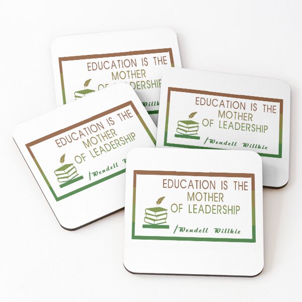 Item preview, Education is the mother of leadership quotes designed and sold by Designer330.