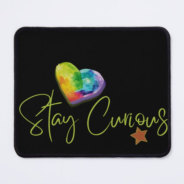 Item preview, Stay Curious | Inquisitiveness | Walk Your Path designed and sold by FrequencyV.