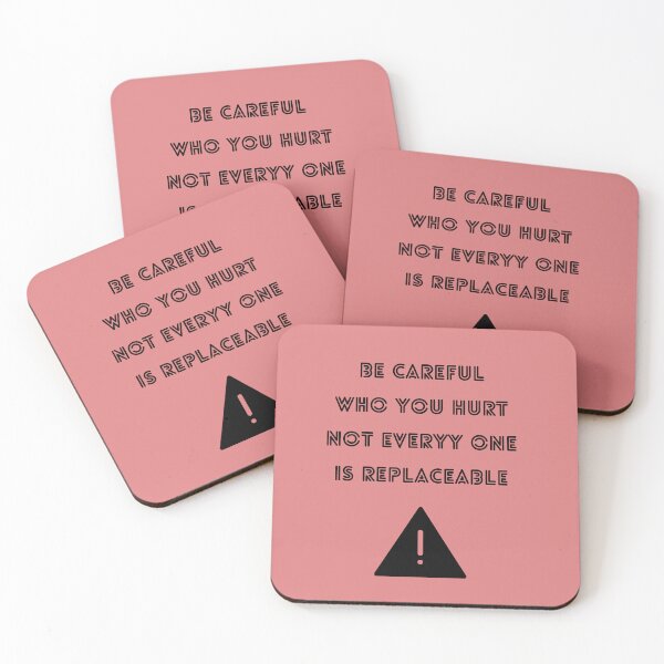 Item preview, Be Careful Who You Hurt Quote T Shirts designed and sold by bfadul.